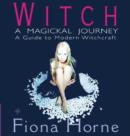 Image for Witch  : a magickal journey