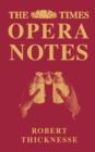 Image for The &quot;Times&quot; Opera Notes