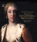 Image for Illustrated daughters of Britannia  : the public and private worlds of the diplomatic wife