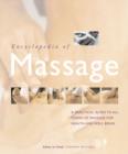 Image for Encyclopedia of massage  : a practical guide to all forms of massage for health and well-being