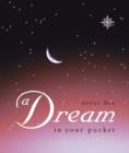 Image for A Dream in Your Pocket