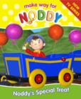 Image for Noddy&#39;s special treat