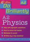 Image for DO BRILLIANTLY AT A2 PHYSICS P