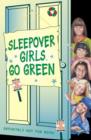 Image for Sleepover Girls Go Green