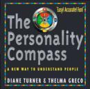Image for The personality compass  : a new way to understand people