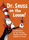 Image for Dr Seuss on the loose