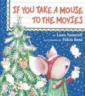 Image for If You Take a Mouse to the Movies