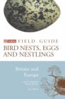 Image for Bird Nests, Eggs and Nestlings of Britain and Europe