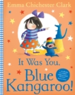 Image for It Was You, Blue Kangaroo