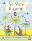 Image for No more kissing!