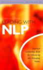 Image for Leading with Nlp : Essential Leadership Skills for Influencing and Managing People