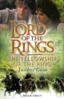Image for The Lord of the Rings - The Fellowship of the Ring Insiders&#39; Guide