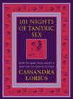 Image for 101 nights of tantric sex  : how to make each night a new way to sexual ecstasy