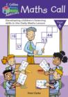 Image for Maths call  : developing children&#39;s listening skills in the daily maths lesson: Year 6 : Year 6 File