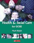 Image for Health and social care for GCSE : Student Book