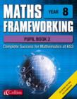 Image for Maths frameworking : Year 8 : Pupil Book 2