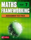 Image for Maths Frameworking : Year 7 : Assessment Test Pack