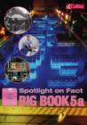 Image for Spotlight on Fact : Y5 : Big Book A