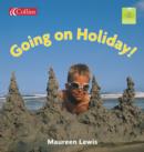 Image for Going on a Holiday : Y2 : Core Text 8