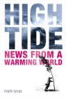 Image for High tide  : news from a warming world