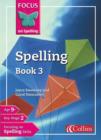 Image for Focus on spelling: Spelling book 3