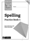 Image for Focus on spelling: Spelling practice book 1 : Bk. 1