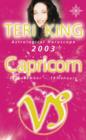 Image for Capricorn  : Teri King&#39;s complete horoscope for all those whose birthdays fall between 22 December and 19 January