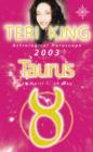 Image for Taurus  : Teri King&#39;s complete horoscope for all those whose birthdays fall between 20 April and 20 May