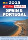 Image for Collins road atlas Spain &amp; Portugal 2003