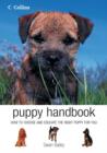 Image for Puppy handbook  : how to choose and educate the right puppy for you