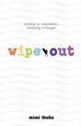 Image for Wipe out