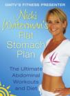 Image for Nicki Waterman&#39;s flat stomach plan  : the ultimate abdominal workouts and diet