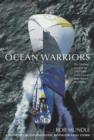 Image for Ocean warriors  : the thrilling story of the 2001/2002 Volvo Ocean Race round the world