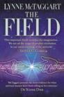 Image for The field  : the quest for the secret force of the universe