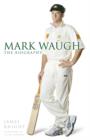 Image for Mark Waugh  : the biography