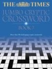 Image for The &quot;Times&quot; Jumbo Cryptic Crossword : Bk. 2