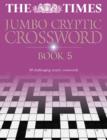 Image for The Times Jumbo Cryptic Crossword Book 5