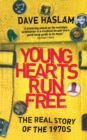 Image for Young Hearts Run Free