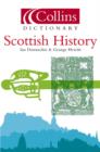 Image for Collins dictionary [of] Scottish history