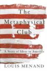 Image for The Metaphysical Club