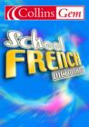 Image for Collins Gem School French Dictionary