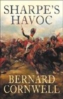 Image for Sharpe&#39;s havoc  : Richard Sharpe and the campaign in northern Portugal, Spring 1809