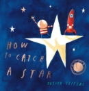 How to catch a star by Jeffers, Oliver cover image