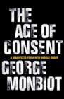 Image for The age of consent  : a manifesto for a new world order
