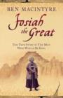 Image for Josiah the Great  : the true story of the man who would be king