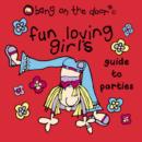 Image for Fun-loving Girl&#39;s Guide to Parties