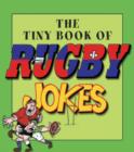 Image for The Tiny Book of Rugby Jokes