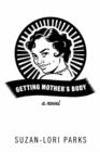 Image for Getting Mother&#39;s Body