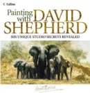 Image for Painting with David Shepherd