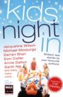 Image for Kids&#39; night in  : brilliant new stories by favourite authors